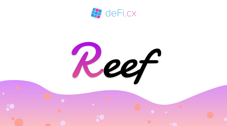 Reef Finance: DeFi simplifié